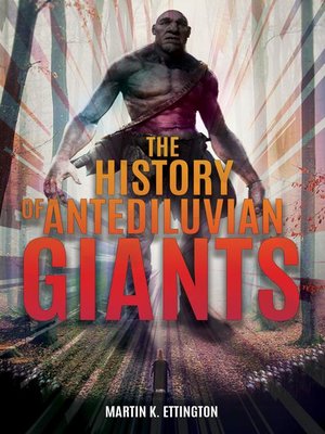 cover image of The History of Antediluvian Giants